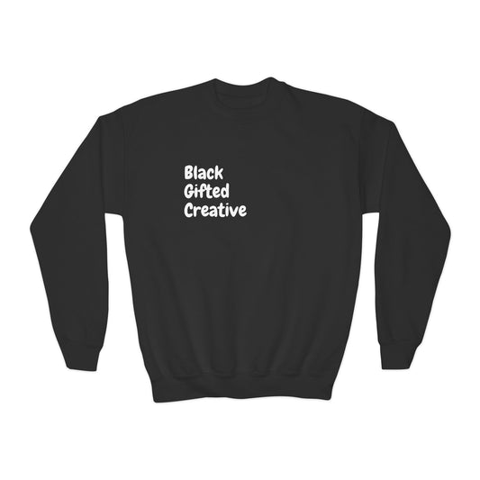 Black Gifted and Creative Youth Sweatshirt